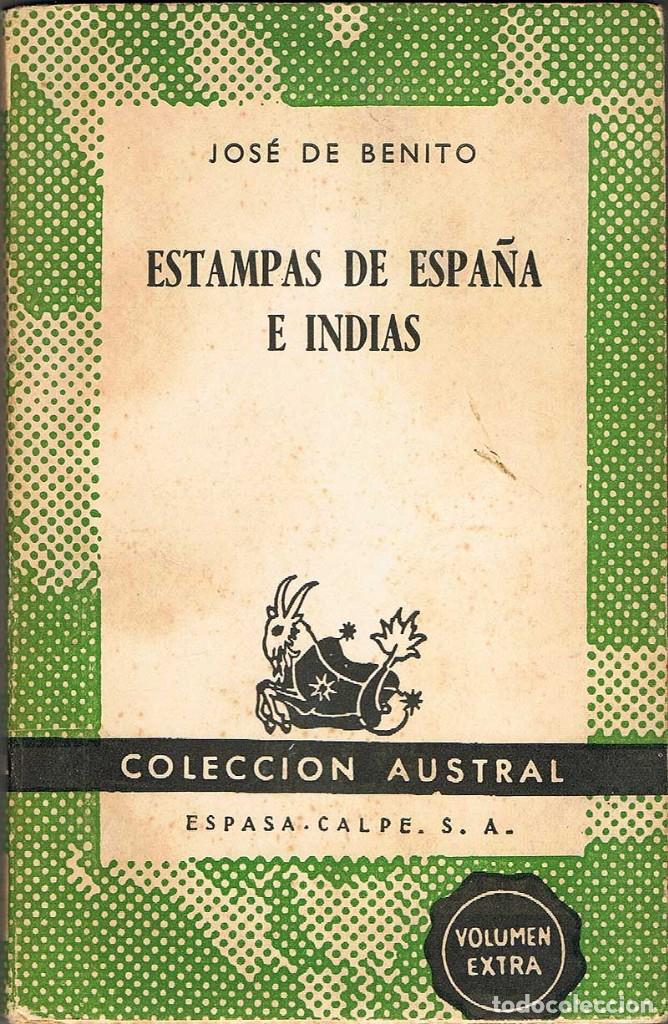 Libros de segunda mano: Estampas de Espa&ntilde;a e Indias - Jos&eacute; de Benito - Foto 1