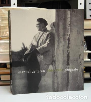 Libros de segunda mano: MANUEL DE TER&Aacute;N. 1904-1984. Ge&oacute;grafo. (cat&aacute;logo). - Foto 1