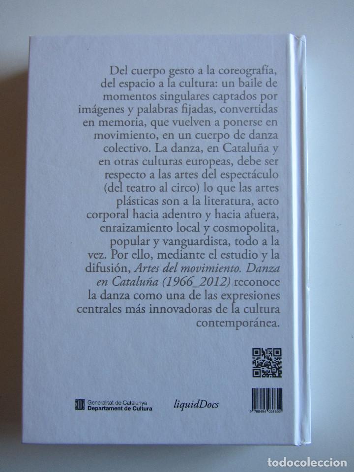 Libros de segunda mano: Artes del movimiento. La danza en Catalu&ntilde;a (1966-2012) - Foto 4