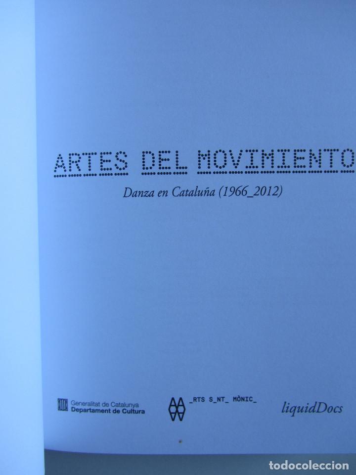 Libros de segunda mano: Artes del movimiento. La danza en Catalu&ntilde;a (1966-2012) - Foto 18