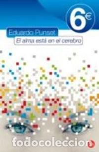 Libros de segunda mano: El alma est&aacute; en el cerebro. Eduardo Punset - Foto 1