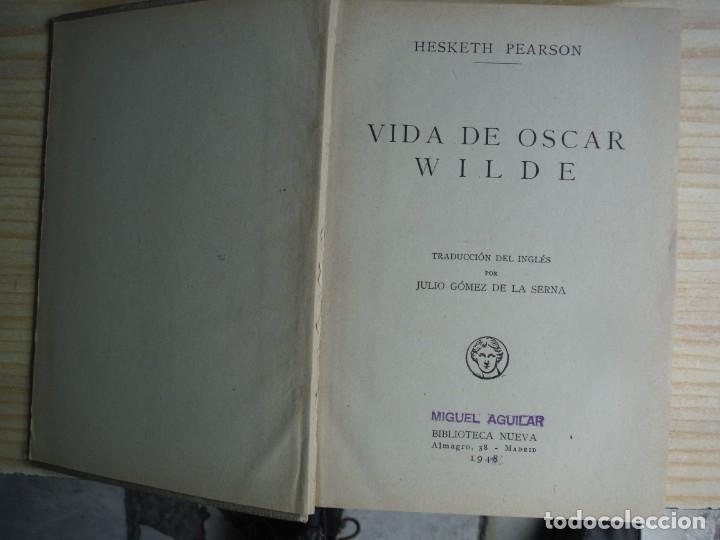 Libros de segunda mano: PEARSON, Hesketh - VIDA DE OSCAR WILDE - Foto 1