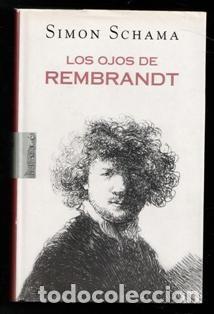 Libros de segunda mano: Los ojos de REmbrandt, Simon Schama - Foto 1