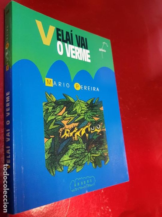 Second hand books: LIBRO-VELA&Iacute; VAI O VERME-MARIO PEREIRA-PREMIO LITERATURA INFANTIL:RA&Iacute;&Ntilde;A LUPA 1999-GALAXIA-GALLEGO
