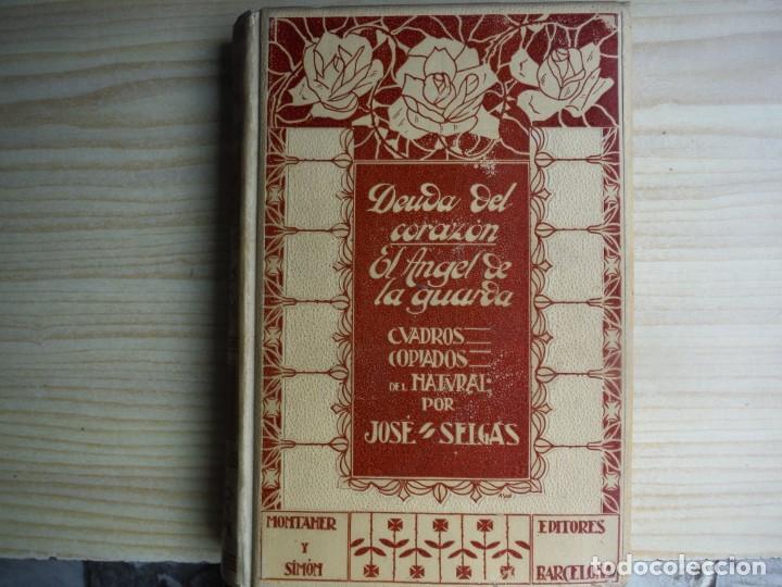 Libros de segunda mano: SELGAS, Jos&eacute; - DEUDA DEL CORAZON. EL ANGEL DE LA GUARDA - Foto 2