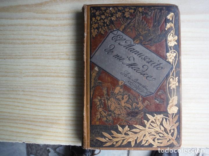 Libros de segunda mano: LAMARTINE, A. de. - EL MANUSCRITO DE MI MADRE - Foto 2
