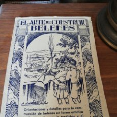 Libros de segunda mano: EL ARTE DE CONSTRUIR BELENES, 12 PTAS, 1958