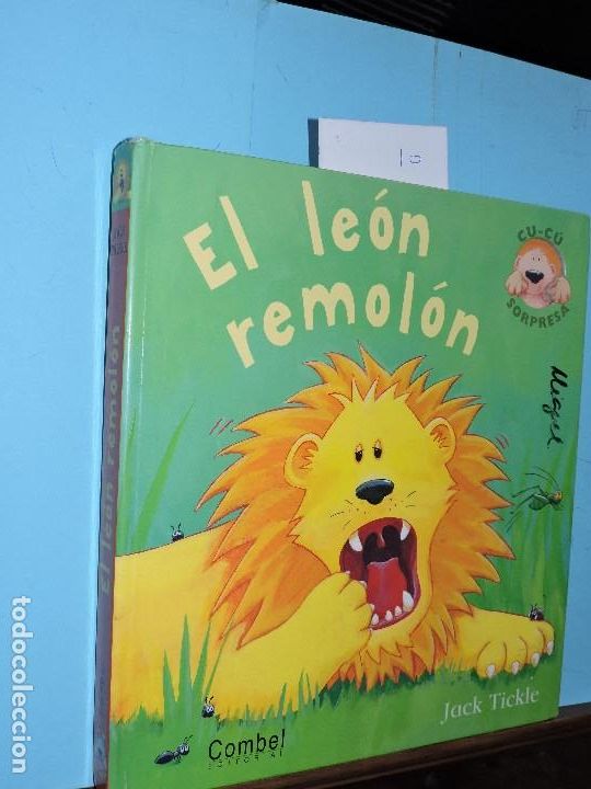 Libros de segunda mano: El le&oacute;n remol&oacute;n. TICKLE, Jack. Ed. Combel. Madrid 2007. 3&ordf;edici&oacute;n - Foto 1