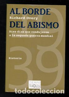 Libros de segunda mano: Al bordel del abismo. Richard Overy - Foto 1