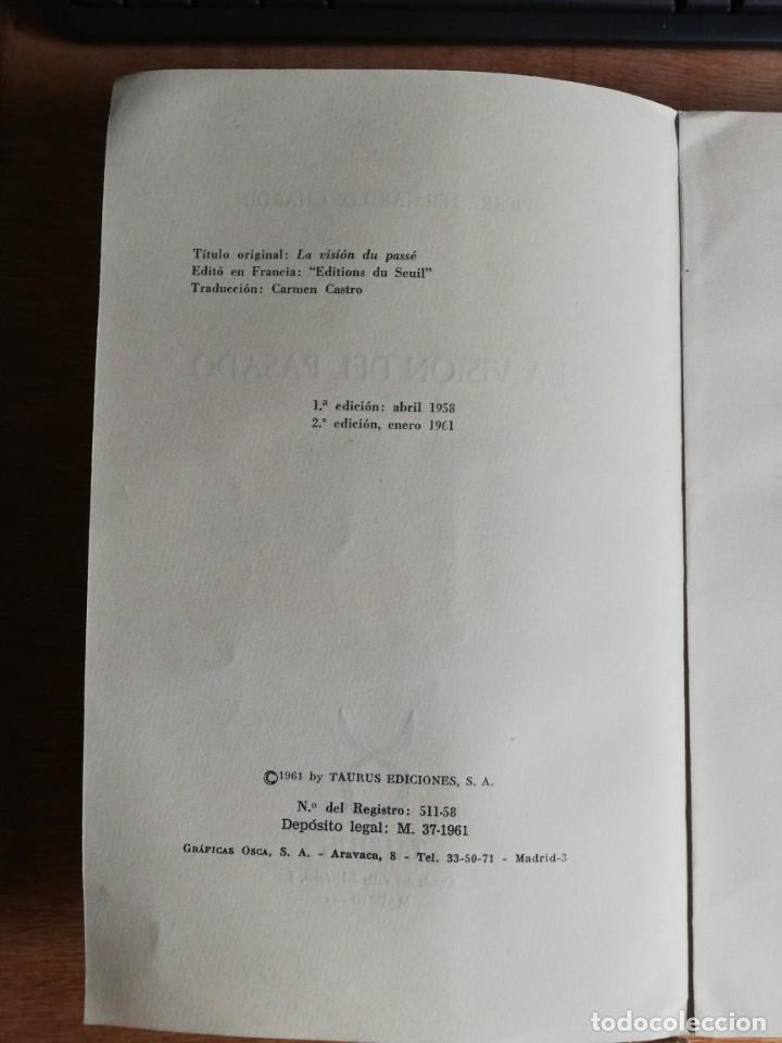 Libros de segunda mano: La visi&oacute;n del pasado. P. Teilhard de Chardin. 2&ordf; Edic. 1961, ED. Taurus - Foto 3