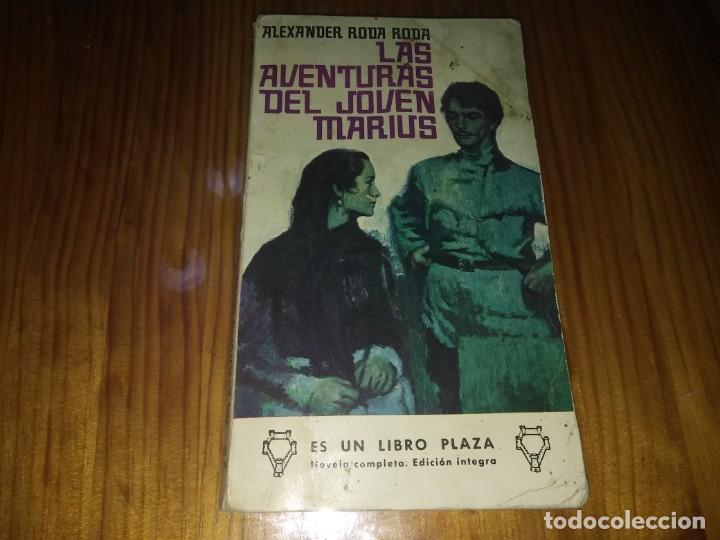Libros de segunda mano: Libro novela LAS AVENTURAS DEL JOVEN MARIUS Alexander Roda - Foto 1