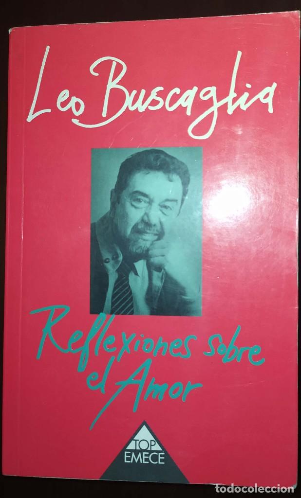 Libros de segunda mano: Reflexiones sobre el amor - Leo Buscaglia - Foto 1