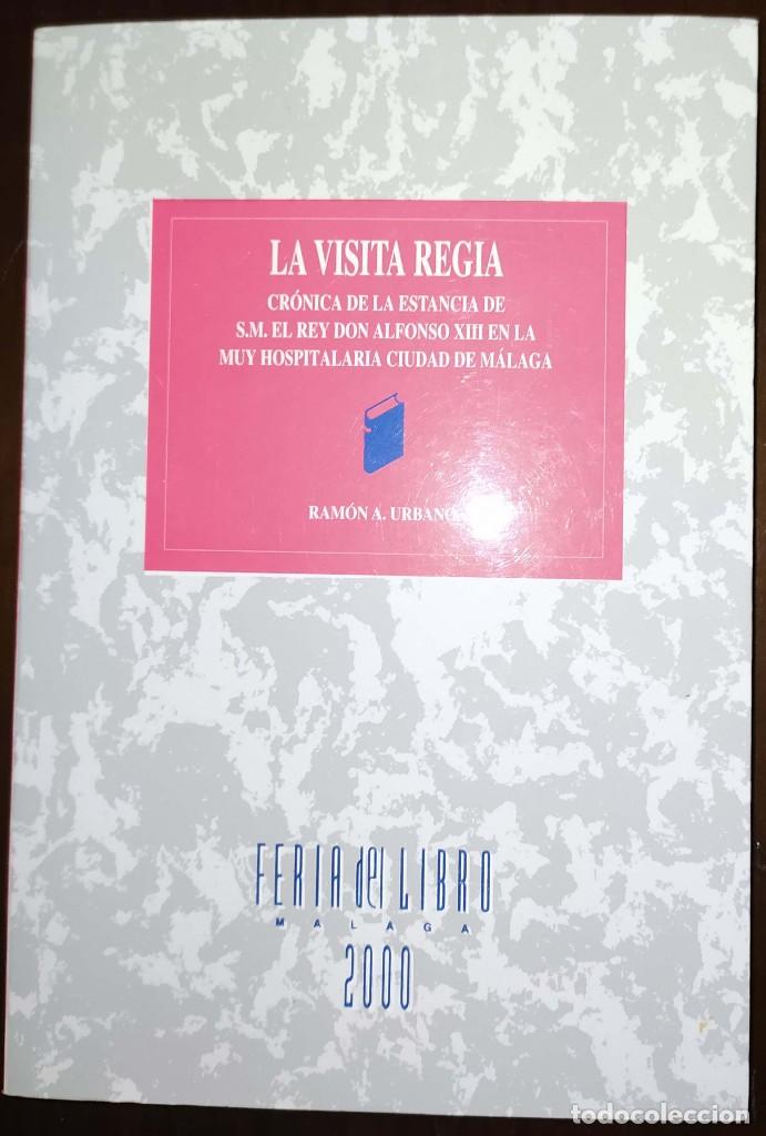 Libros de segunda mano: La visita regia - Ram&oacute;n A Urbano - Foto 1