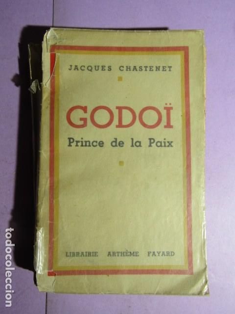 Libros de segunda mano: GODO&Iuml; PRINCE DE LA PAIX; CHASTENET Jacques - Foto 1