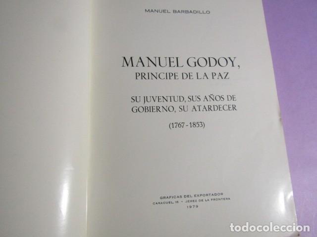 Libros de segunda mano: MANUEL GODOY, PRINCIPE DE LA PAZ; BARBADILLO, Manuel - Foto 3