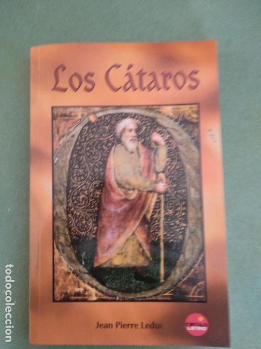 Libros de segunda mano: LOS CATAROS - Leduc, Jean Pierre - Foto 1