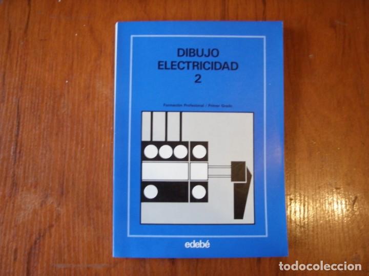 Libros de segunda mano: LIBRO DIBUJO ELECTRICIDAD EDEBE - Foto 1