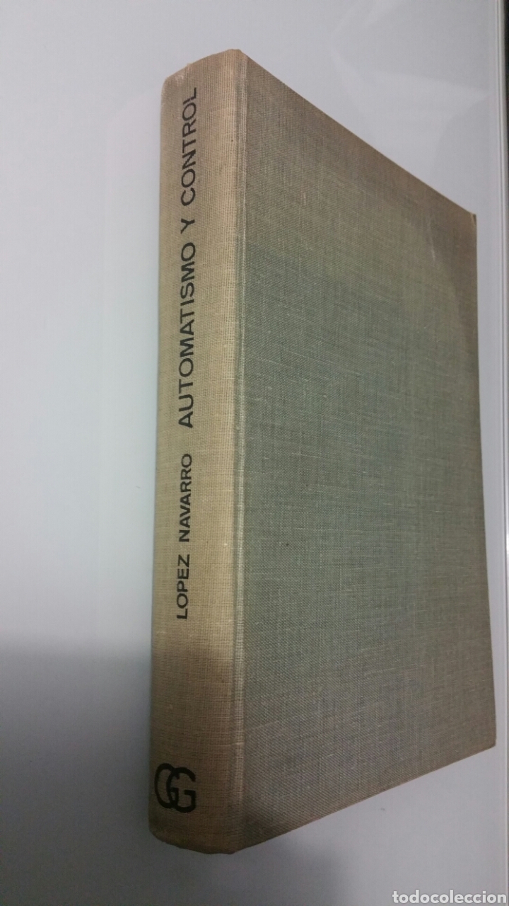 Libros de segunda mano: Automatismo y control. T. L&oacute;pez Navarro, 1969. - Foto 2