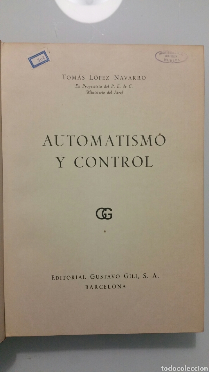 Libros de segunda mano: Automatismo y control. T. L&oacute;pez Navarro, 1969. - Foto 5