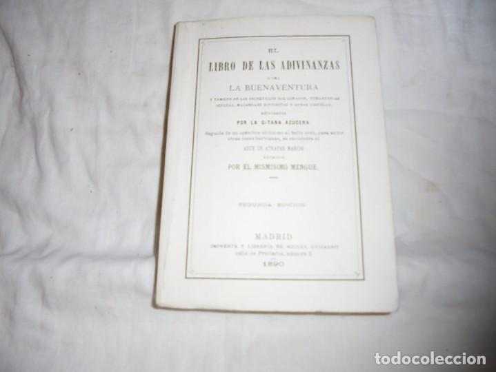 Second hand books: EL LIBRO DE LAS ADIVINANZAS O SEA LA BUENAVENTURA POR LA GITANA AZUCENA.MADRID 1890(FACSIMILAR)1989