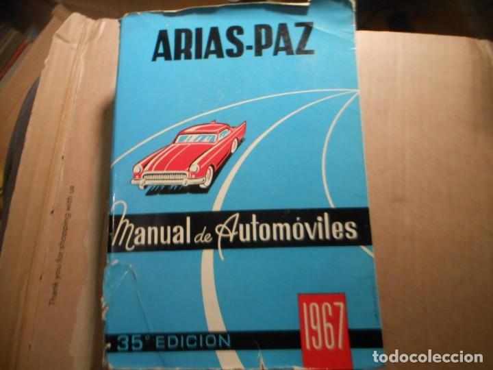 Libros de segunda mano: MANUAL DE AUTOMOVILES ARIAS-PAZ 1967 - Foto 1