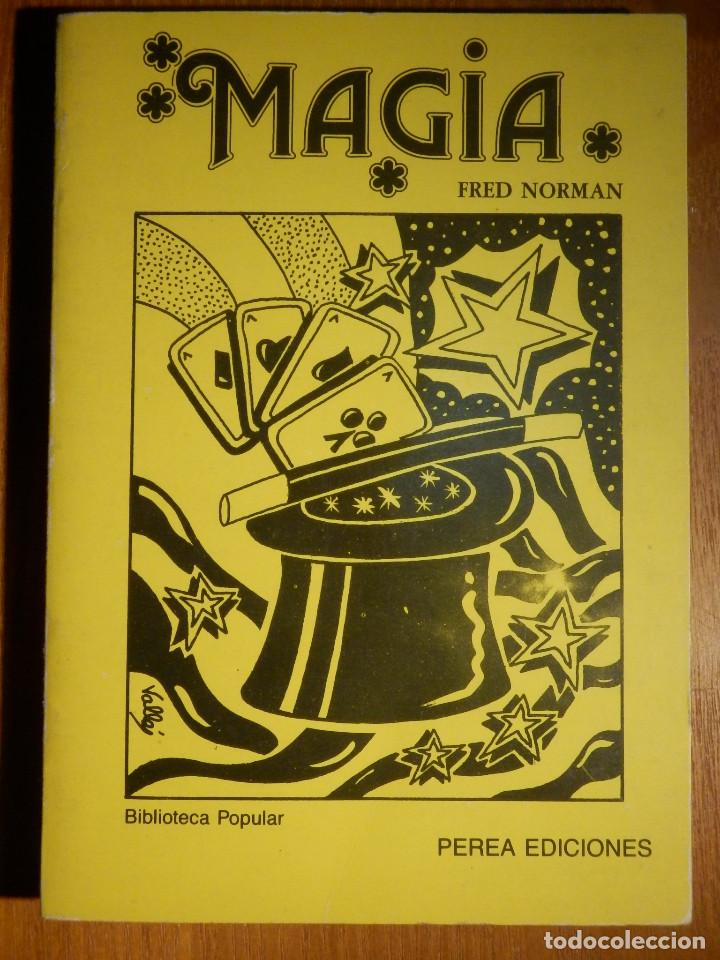 Libros de segunda mano: Juegos de Magia - Fred Norman - Perea Ediciones 1989 - - Foto 1