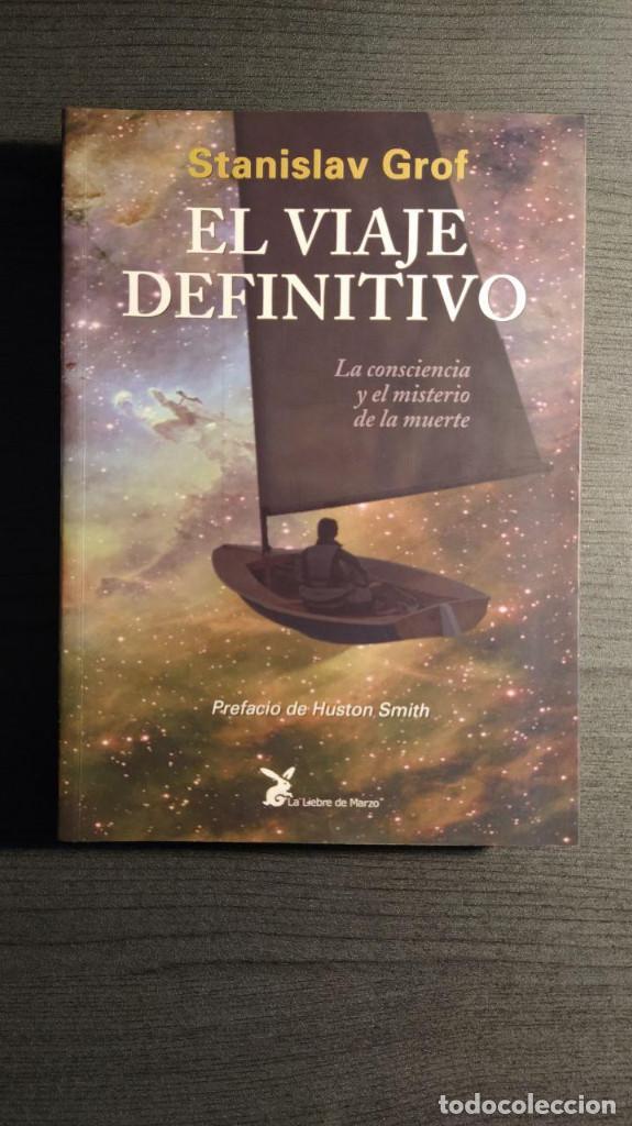 Libros de segunda mano: EL VIAJE DEFINITIVO STANISLAV GROF - Foto 1