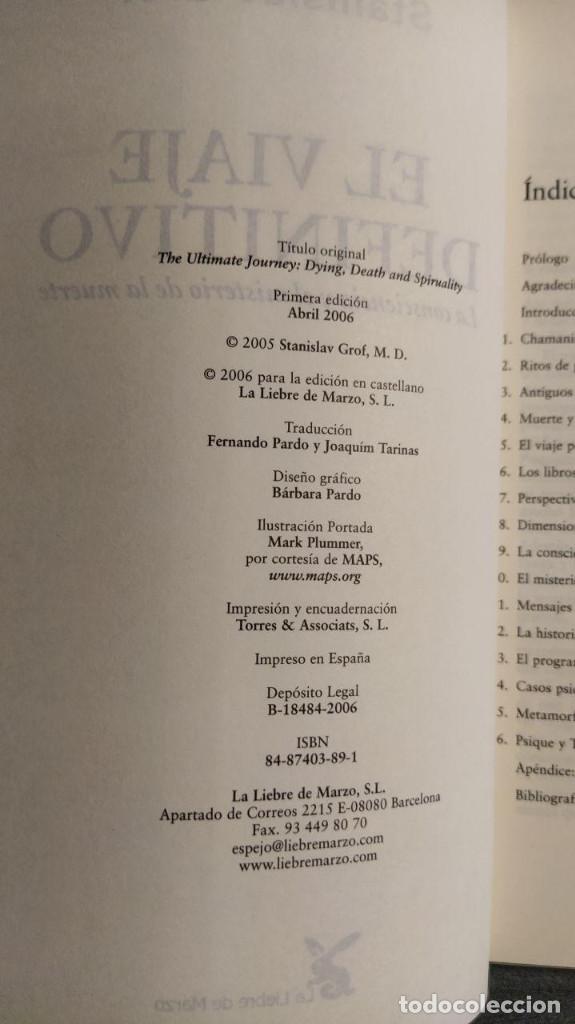 Libros de segunda mano: EL VIAJE DEFINITIVO STANISLAV GROF - Foto 3