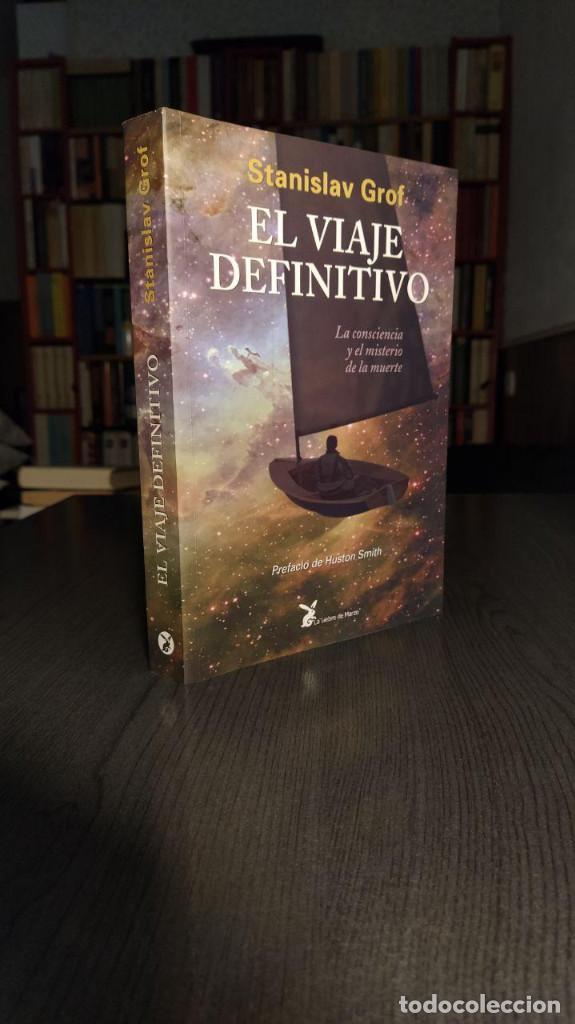 Libros de segunda mano: EL VIAJE DEFINITIVO STANISLAV GROF - Foto 5