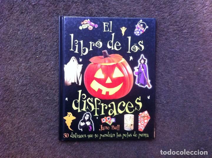 Libros de segunda mano: JANE BULL. EL LIBRO DE LOS DISFRACES. ED. C&Iacute;RCULO, 2000 - Foto 1