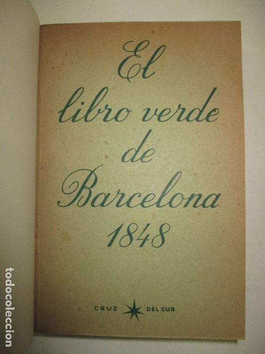 Libros de segunda mano: EL LIBRO VERDE DE BARCELONA 1848. (1945) - Foto 2