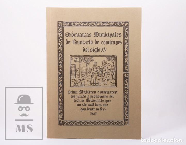 Libri di seconda mano: Libro / Publicaci&oacute;n Ordenanzas Municipales de Benicarl&oacute; de Comienzos del Siglo XV - A&ntilde;o 1978