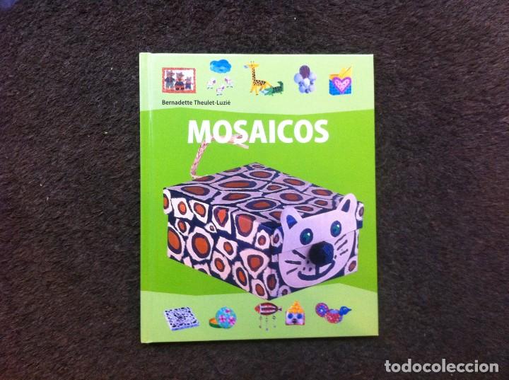 Libros de segunda mano: BERNADETTE THEULET-LUZI&Eacute;. MOSAICOS. ED. C&Iacute;RCULO, 2010 - Foto 1