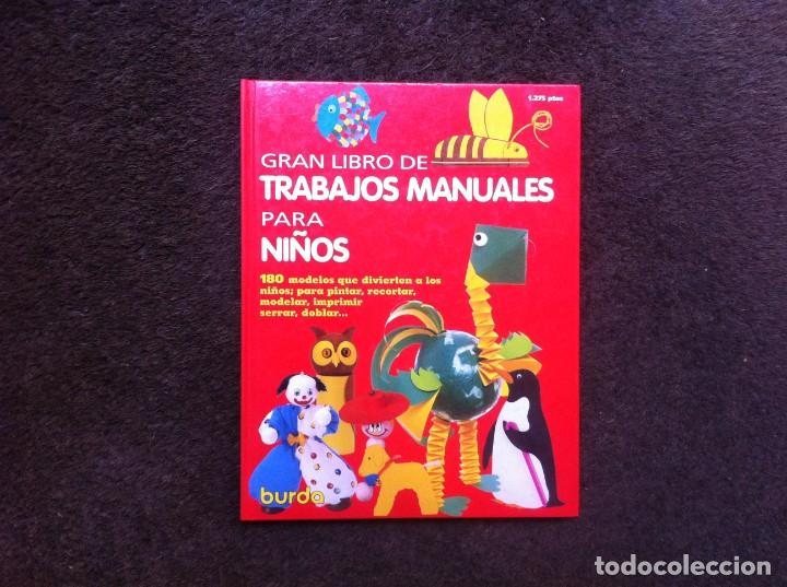 Gebrauchte B&uuml;cher: GRAN LIBRO DE TRABAJOS MANUALES PARA NI&Ntilde;OS. 180 MODELOS QUE DIVIERTEN A LOS NI&Ntilde;OS...