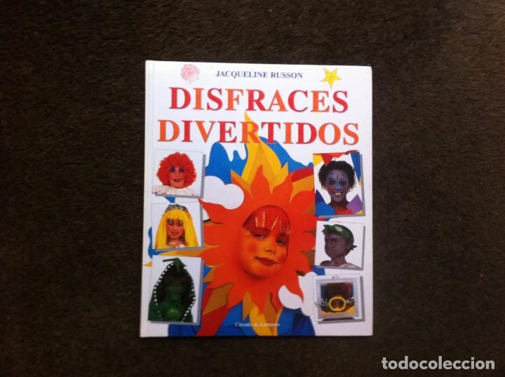 Libros de segunda mano: JACQUELINE RUSSON.  DISFRACES DIVERTIDOS. ED. C&Iacute;RCULO, 2000 - Foto 1