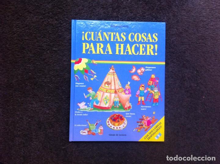 Libros de segunda mano: MARCO ANTONELLI.  &iexcl;CU&Aacute;NTAS COSAS PARA HACER!. ED. C&Iacute;RCULO, 1993 - Foto 1