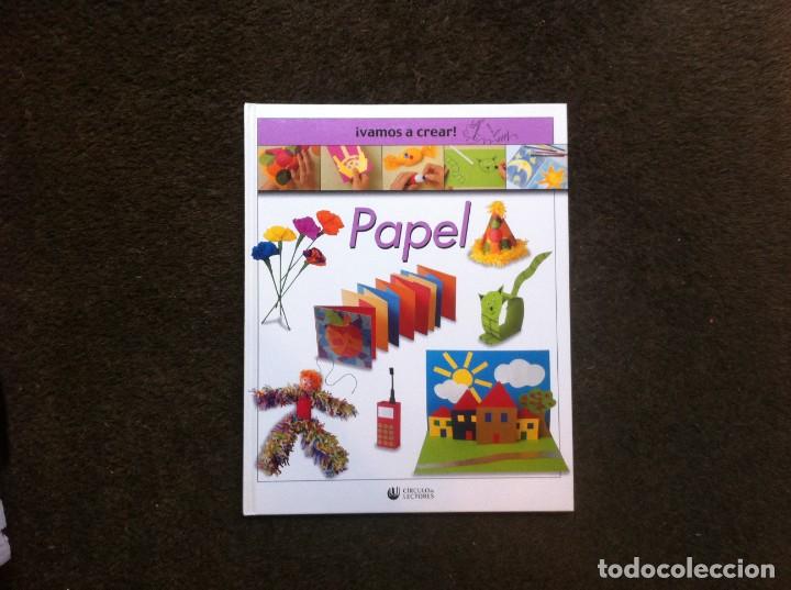 Libros de segunda mano: &iexcl;VAMOS A CREAR!  PAPEL. ED. C&Iacute;RCULO, 2004 - Foto 1