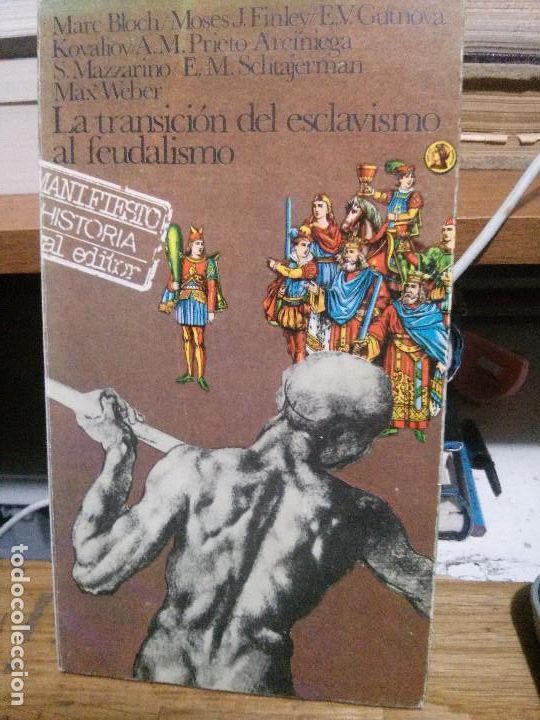 Libros de segunda mano: La transicion del esclavismo al feudalismo, Manifiesto historia akal