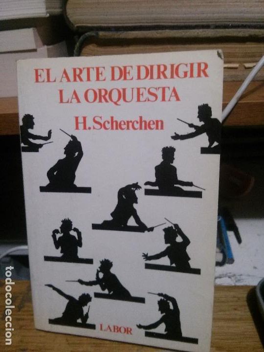 Libros de segunda mano: El arte de dirigir la orquesta,H. Scherchen, Labor - Foto 1