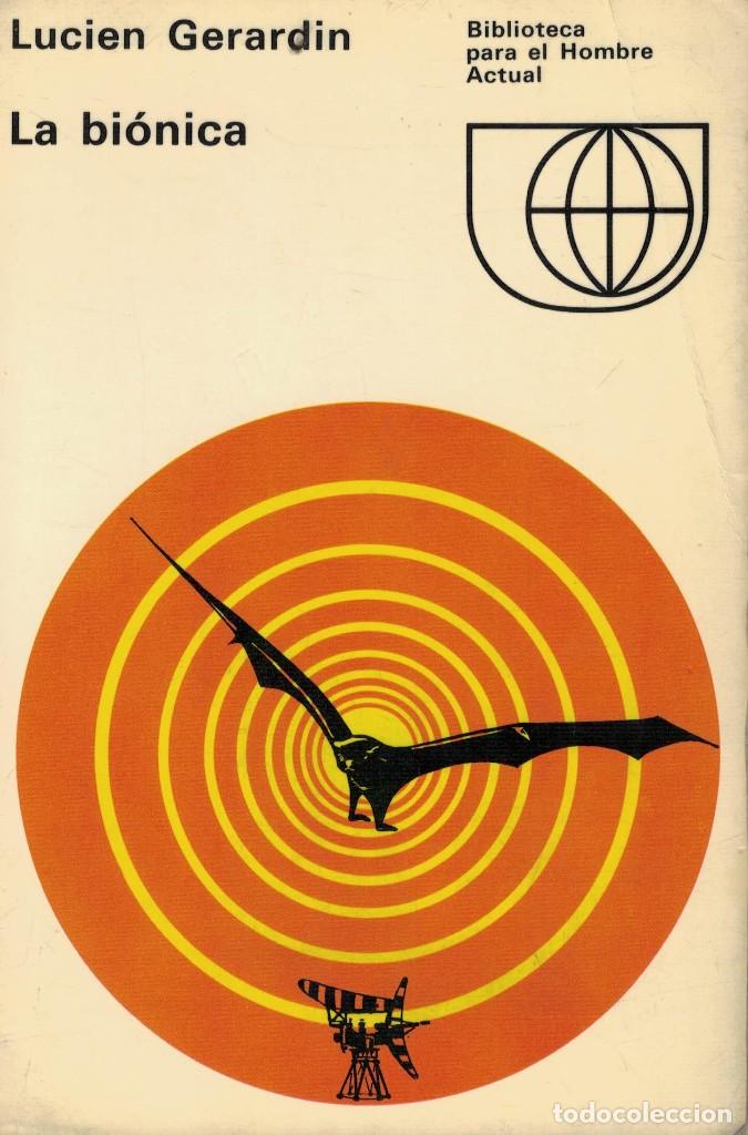 Libros de segunda mano: Lucien Gerardin, La bi&oacute;nica - Foto 1