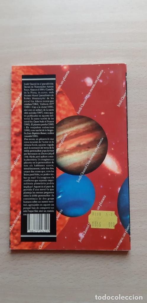 Libros de segunda mano: Dos mons, un planeta. Jordi Querol - Foto 3
