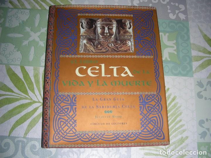 Libros de segunda mano: EL LIBRO CELTA DE LA VIDA Y LA MUERTE , JULIETTE WOOD - Foto 1