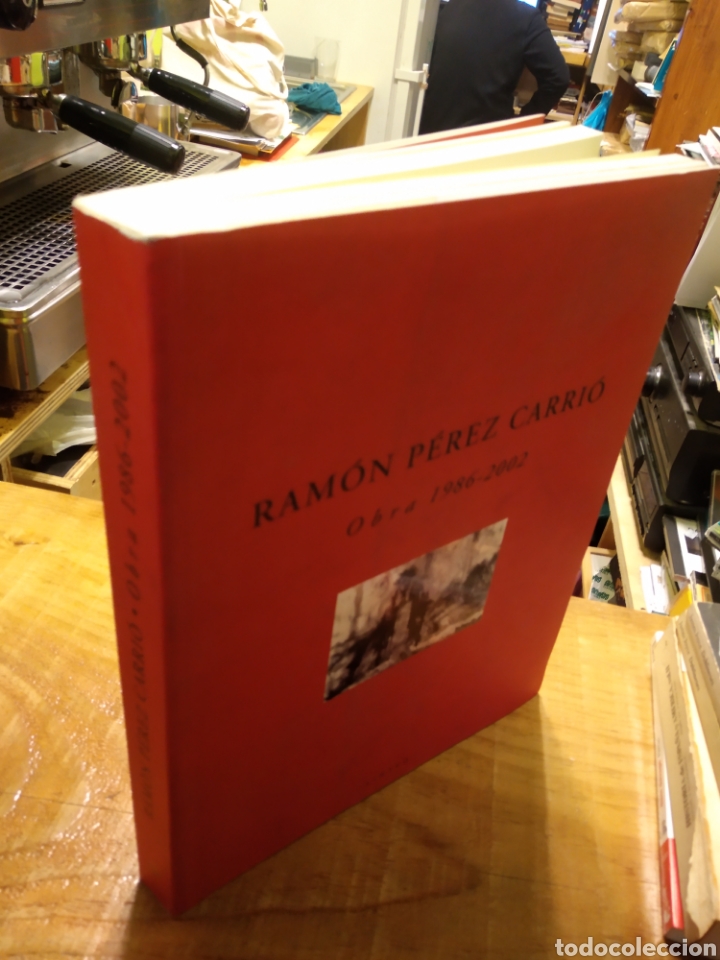 Libros de segunda mano: RAM&Oacute;N P&Eacute;REZ CARRI&Oacute; OBRA 1986-2002 #2107 - Foto 2