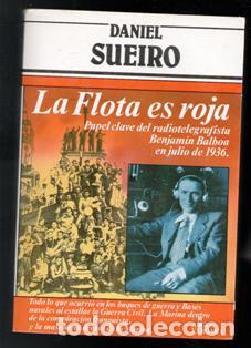 Libros de segunda mano: La flota es roja. Daniel Sueiro - Foto 1