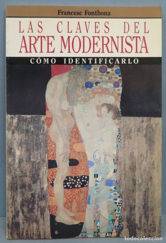 Gebrauchte B&uuml;cher: LAS CLAVES ARTE DEL ARTE MODERNISTA. COMO IDENTIFICARLO