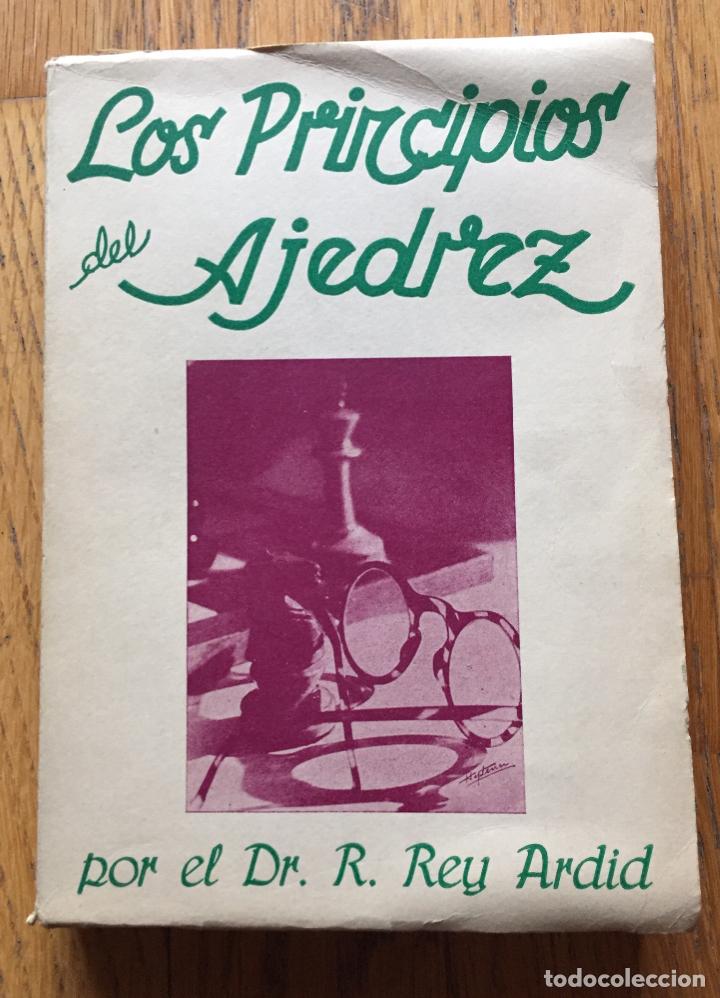 Libros de segunda mano: LOS PRINCIPIOS DEL AJEDREZ, Dr, Rey Ardid - Foto 1