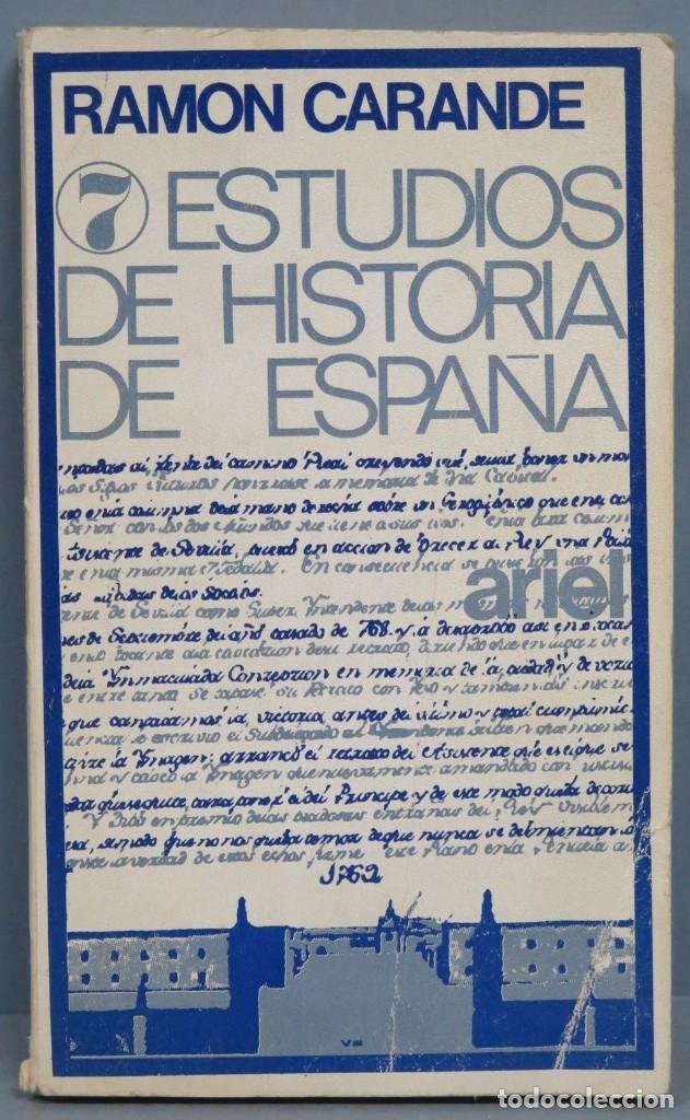 Libros de segunda mano: ESTUDIOS DE HISTORIA DE ESPA&Ntilde;A. RAMON CARANDE - Foto 1