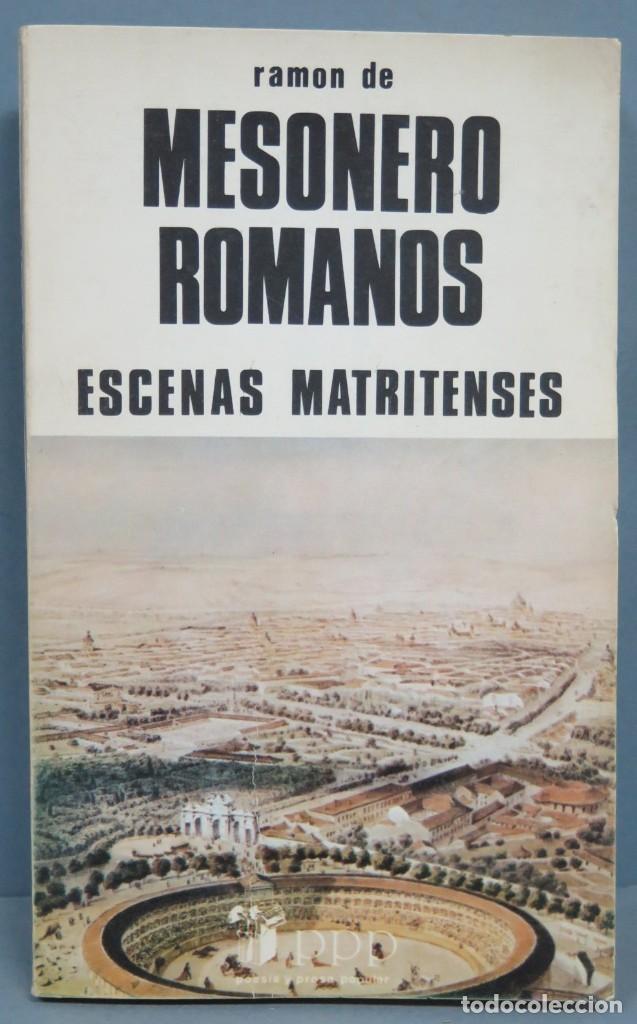 Libros de segunda mano: ESCENAS MATRITENSES. RAMON DE MESONERO ROMANOS - Foto 1