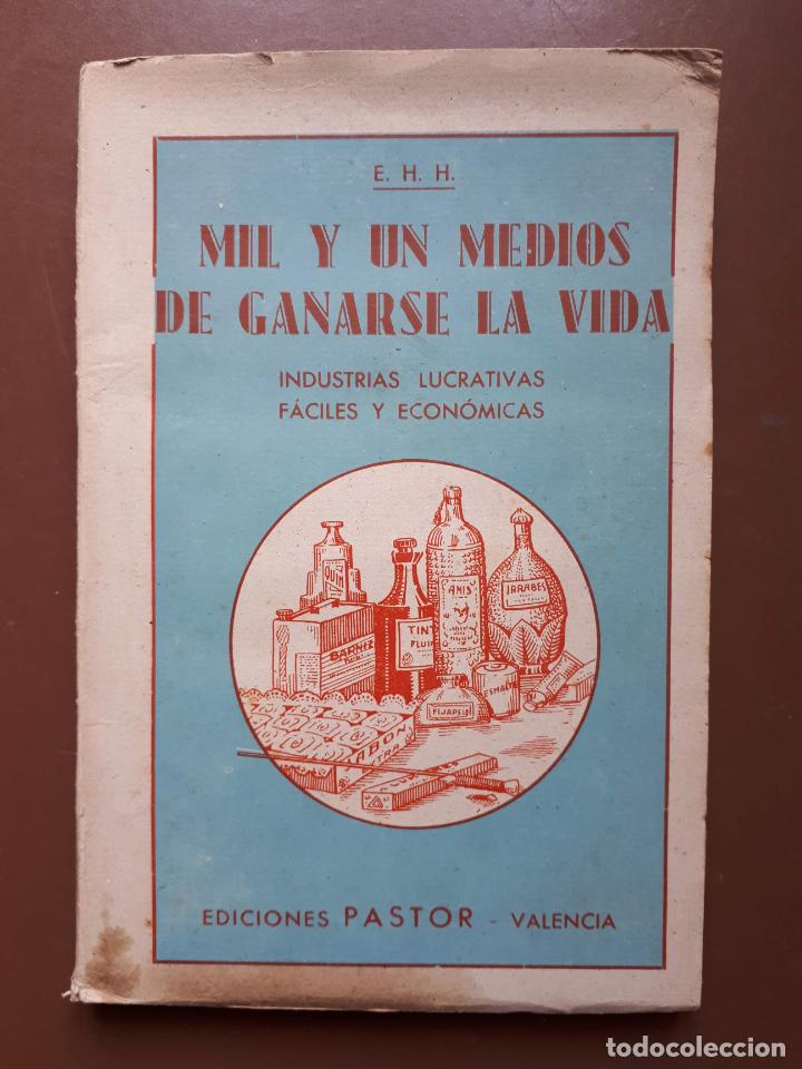 Libros de segunda mano: Mil y un medios de ganarse la vida - Ediciones Pastor - Foto 1