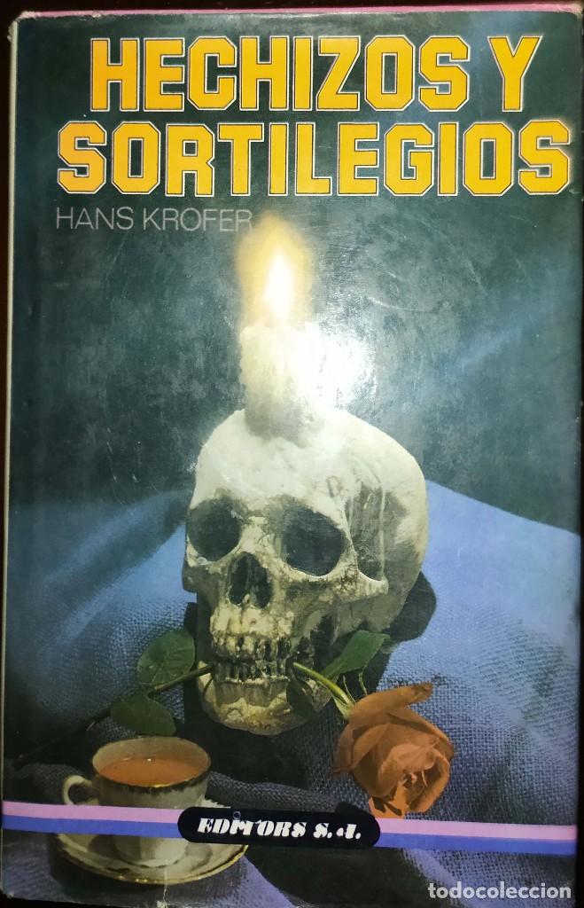 Libros de segunda mano: Hechizos y Sortilegios - Hans Krofer - Foto 1